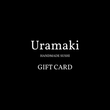 Load image into Gallery viewer, Uramaki Gift Cards
